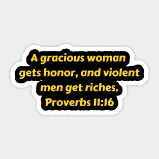 Bible Verse Proverbs 11:16 Sticker